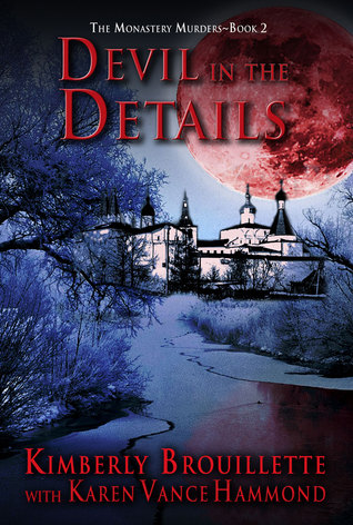 Devil in the Details (Book 2, The Monastery Murders)