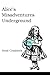 Alice's Misadventures Underground