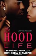 The Hood Life