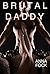 Brutal Daddy