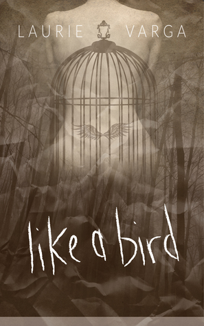 Like a Bird (Like a Bird, #1)