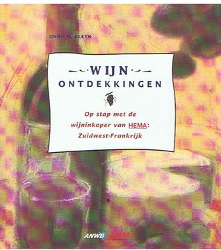 Wijnontdekkingen: Op stap met de wijninkoper van HEMA door Zuidwest-Frankrijk
