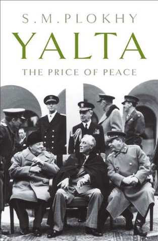 Yalta: The Price of Peace (Hardcover)