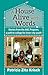 A House Alive with Words: Stories from the ABC Program, a path to college for inner-city youth