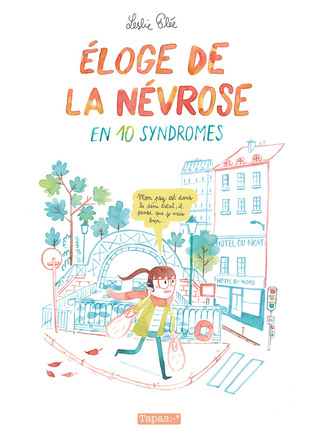 Éloge de la névrose en 10 syndromes (Paperback)
