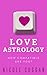 Love Astrology: How Compatible Are You?