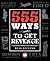 555 Ways to Get Revenge by Beau Stevens