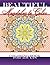 Beautiful Mandalas To Color The Coloring Book For Adults (Beautiful Patterns & Designs Adult Coloring Books)