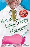 It's A Long Story, Doctor! (The Dr Clifford Chronicles)