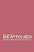 Bewitched and Other Stories