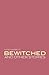 Bewitched and Other Stories