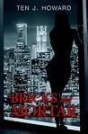 Bricks and Mortar: A Novel Bricks and Mortar: A Novel
