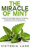 Mint: The Miracle...