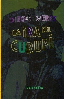 La ira del curupí