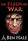 The Flesh of War