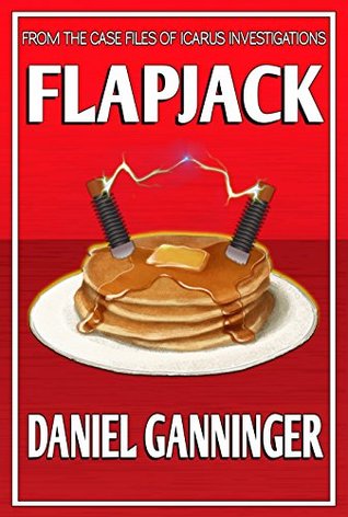 Flapjack (Case Files of Icarus Investigation, #1)