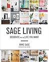 Sage Living by Anne Sage
