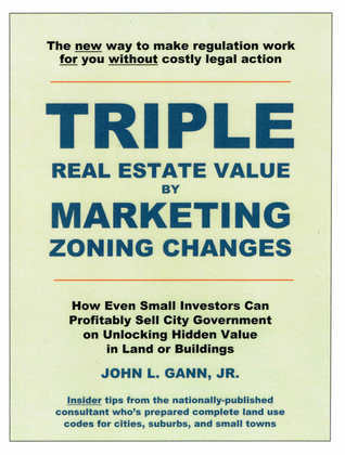 Triple Real Estate Value by Marketing Zoning Changes