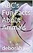 ABC's Fun Facts About Animals