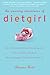 The Amazing Adventures of Dietgirl by Shauna Reid