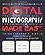 Digital phoography made easy