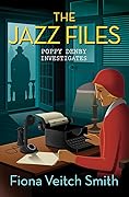 The Jazz Files (Poppy Denby Investigates, #1)