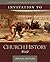 Invitation to Church History by John D. Hannah