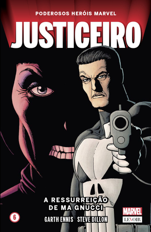 Justiceiro: A Ressurreição de Ma Gnucci (Poderosos Heróis Marvel, #6)