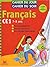Cahier du jour, cahier du soir Français CE1, 7-8 ans : Tout le programme, tous les exercices, les corrigés détachables