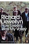How Green Was My Valley