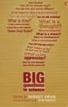 The Big Questions in Science The Big Questions in Science