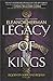 Legacy of Kings (Blood of Gods and Royals, #1)