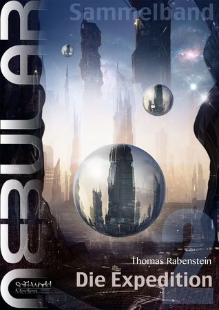 Nebular Sammelband 2 - Die Expedition
