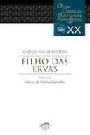 O Filho das Ervas (Obras Clássicas da Literatura Portuguesa Séc. XX, #35)