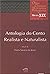 Antologia do Conto Realista e Naturalista (Obras Clássicas da Literatura Portuguesa Séc. XIX, #53)