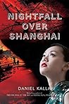 Nightfall Over Shanghai