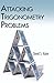 Attacking Trigonometry Problems (Dover Books on Mathematics)