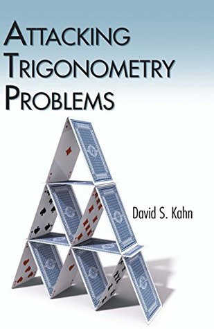 Attacking Trigonometry Problems (Dover Books on Mathematics)