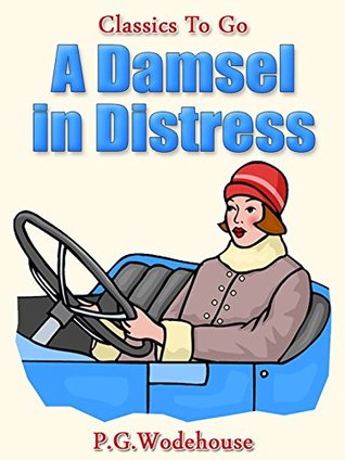 A Damsel in Distress