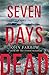 Seven Days Dead (The Storm ...