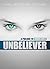 Unbeliever: A Prelude To Undreamed