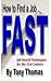 How to Find a Job Fast: Job Search Techniques for the 21st Century