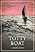 The Totty Boat