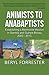 Animists to Anabaptists: The story of the Mennonite mission in Gambia and Guinea Bissau