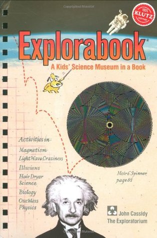 Explorabook: A Kids' Science Museum in a Book (Paperback)