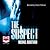 Suspect by Michael Robotham Suspect by Michael Robotham