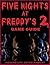 Five Nights At Freddys 2 Game Guide