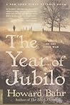 The Year of Jubilo: A Novel of the Civil War The Year of Jubilo: A Novel of the Civil War