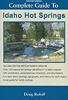 Hot Springs, Idaho by Doug Roloff