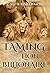 Taming The Lion Billionaire (Mate To Order #2)